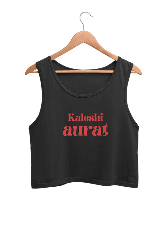 SALE ~ Kaleshi Aurat - Crop tank Top