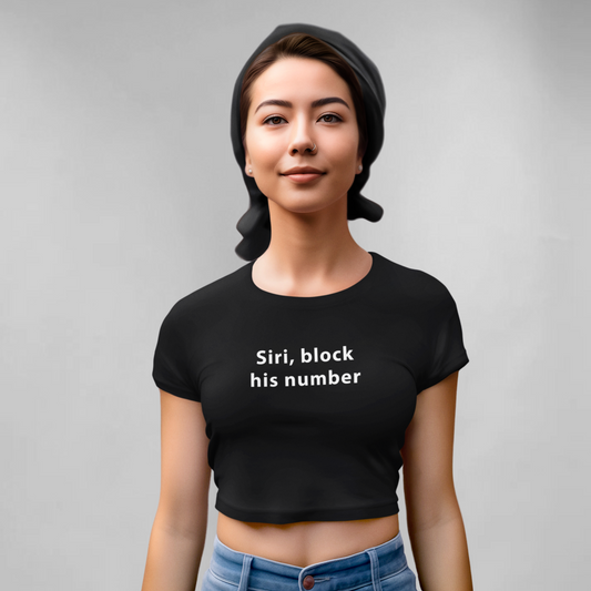 Siri block his number - Crop top