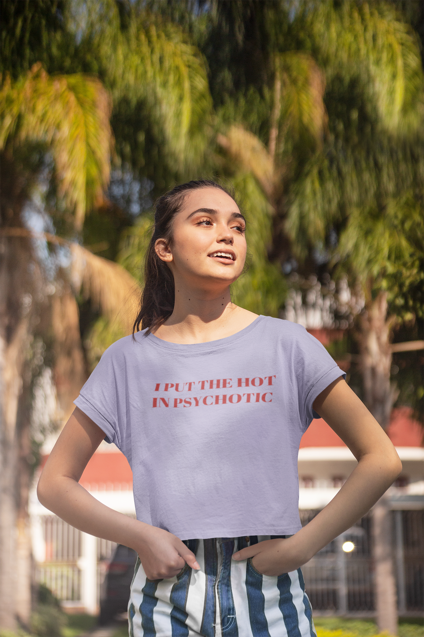 I put the hot in pyschotic - Crop top