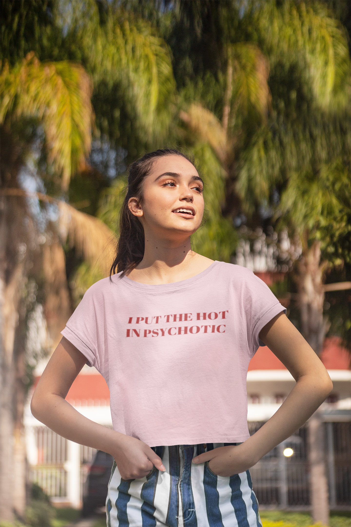 I put the hot in pyschotic - Crop top