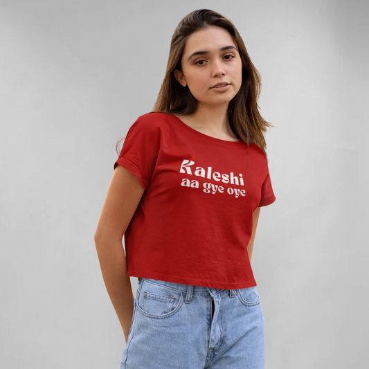 Kaleshi aa gye oye - Crop top