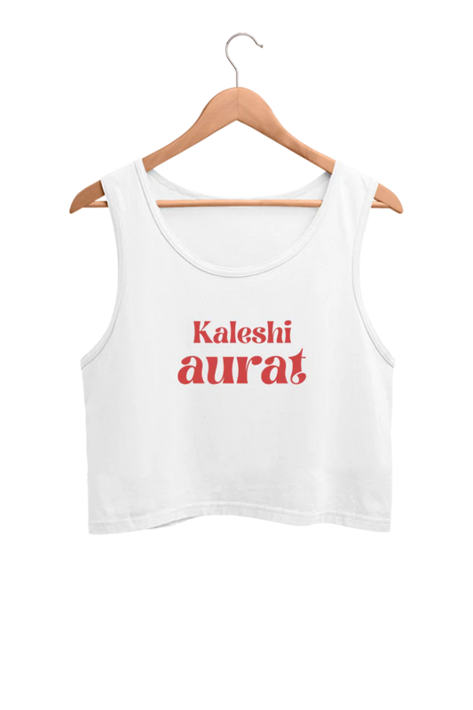 SALE ~ Kaleshi Aurat - Crop tank Top