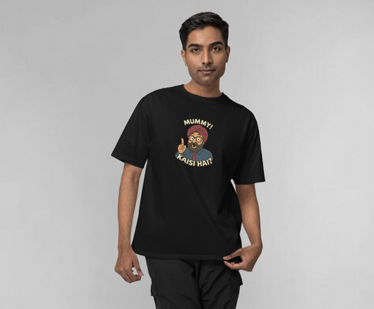 Mummy kaisi hai?(Maheep Singh Inspired) Unisex oversized t-shirt