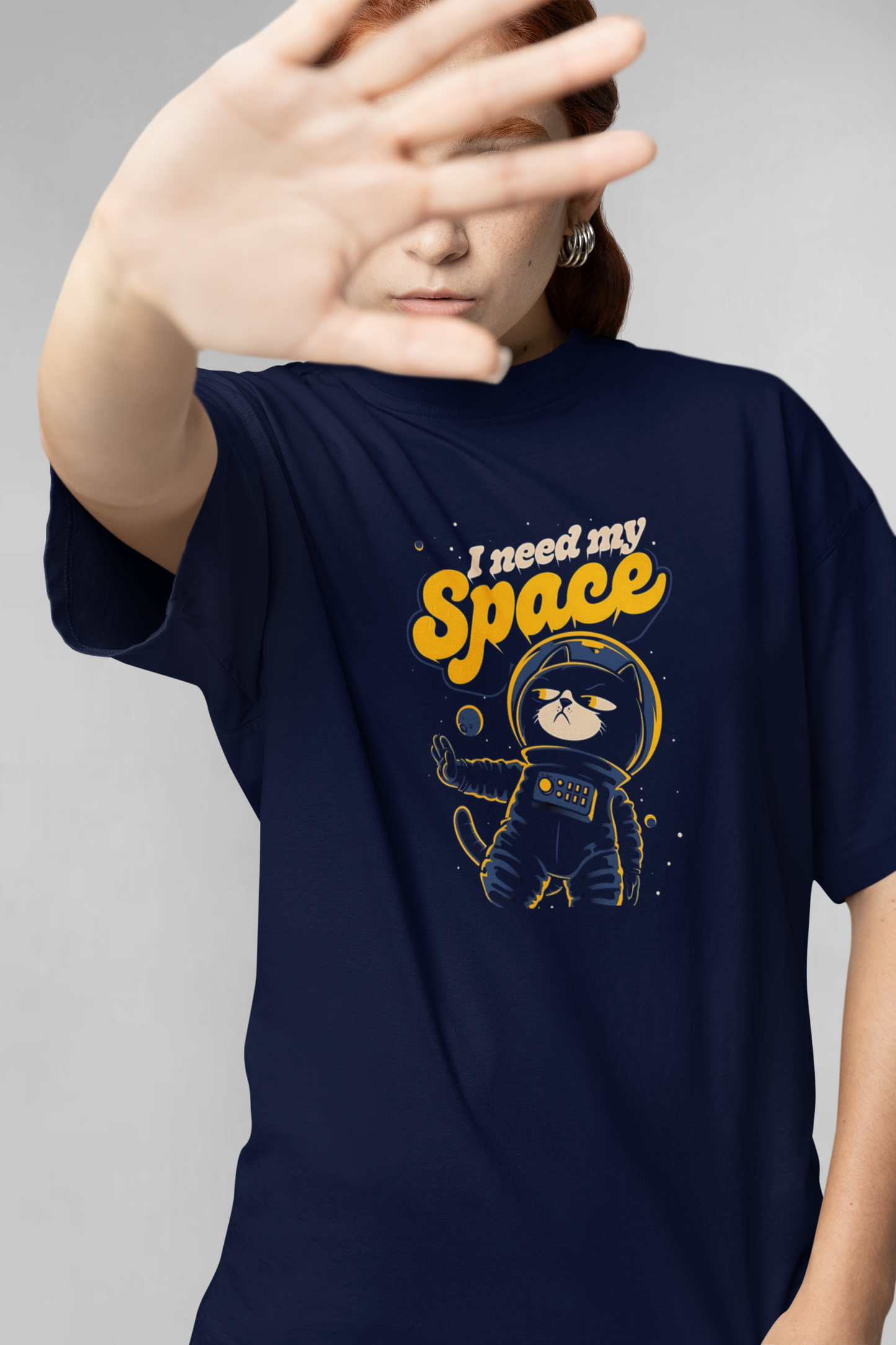 I need my space unisex oversized t-shirt