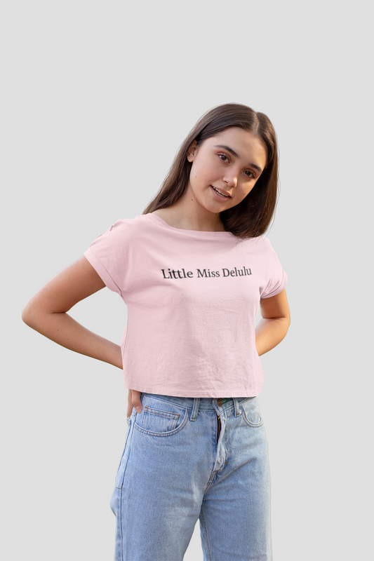 Little Miss Delulu - Crop top